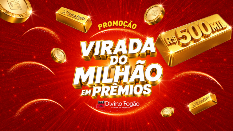 Arte vermelha da promoção Virada do Milhão em Prêmios do Divino Fogão, com barras e moedas douradas e destaque para R$ 500 mil.