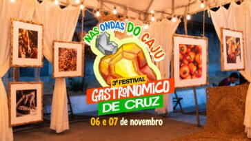 Cartaz do 3º Festival Gastronômico de Cruz, Nas Ondas do Caju, com ilustração de caju e datas de 6 e 7 de novembro.